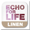 Echo for Life LINEN