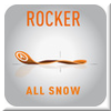 Rocker All Snow