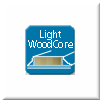 Light Wood Core