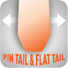 pin tail and flat tail