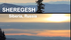 Sheregesh-Siberia, Russia